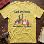 Anchored By Dad T-Shirt