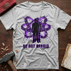 Be Not Afraid T-Shirt