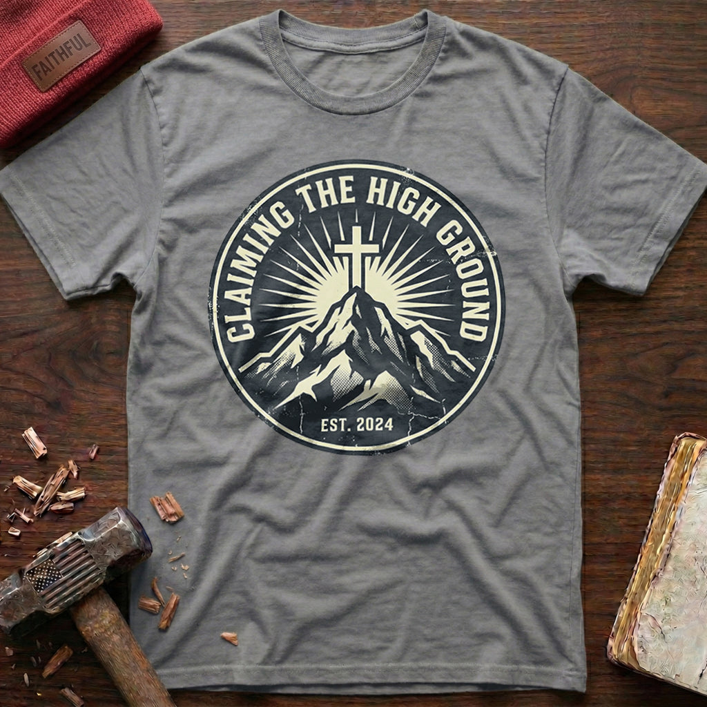 Claim High Ground T-Shirt