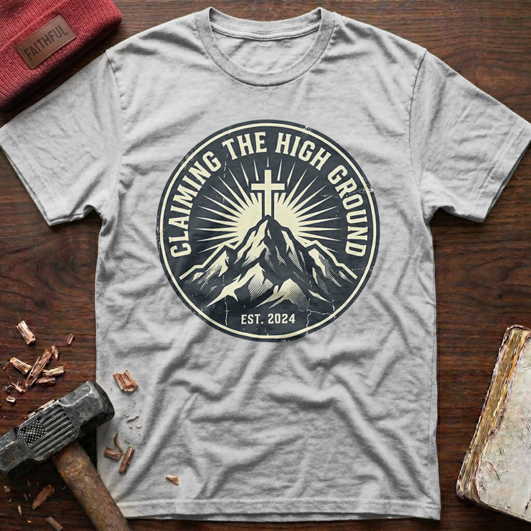 Claim High Ground T-Shirt