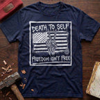 Death To Self T-Shirt