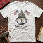Faith & Family T-Shirt