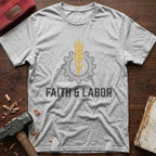 Faith & Labor T-Shirt