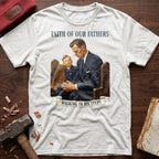 Faith Of Our Fathers T-Shirt