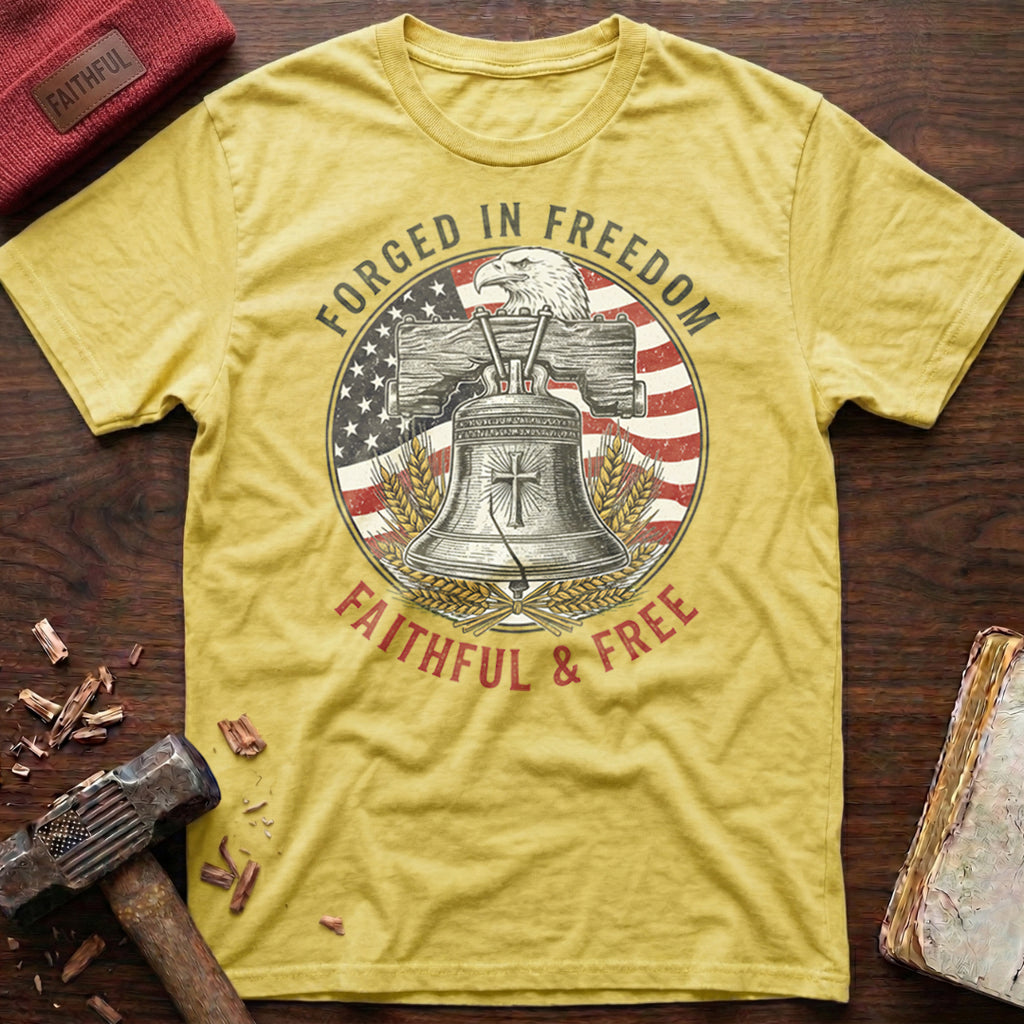 Forged In Freedom T-Shirt