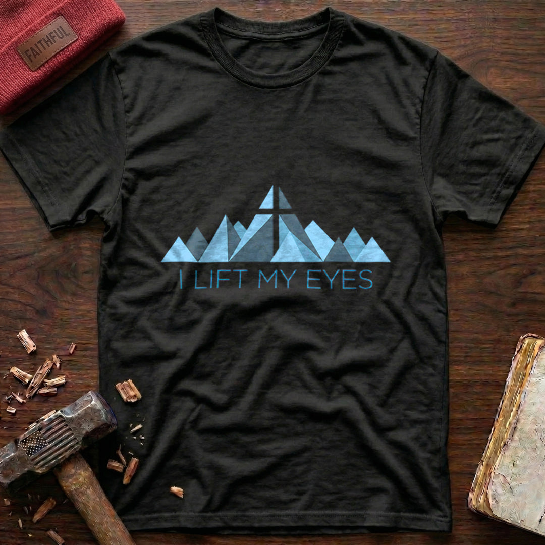Lift My Eyes T-Shirt