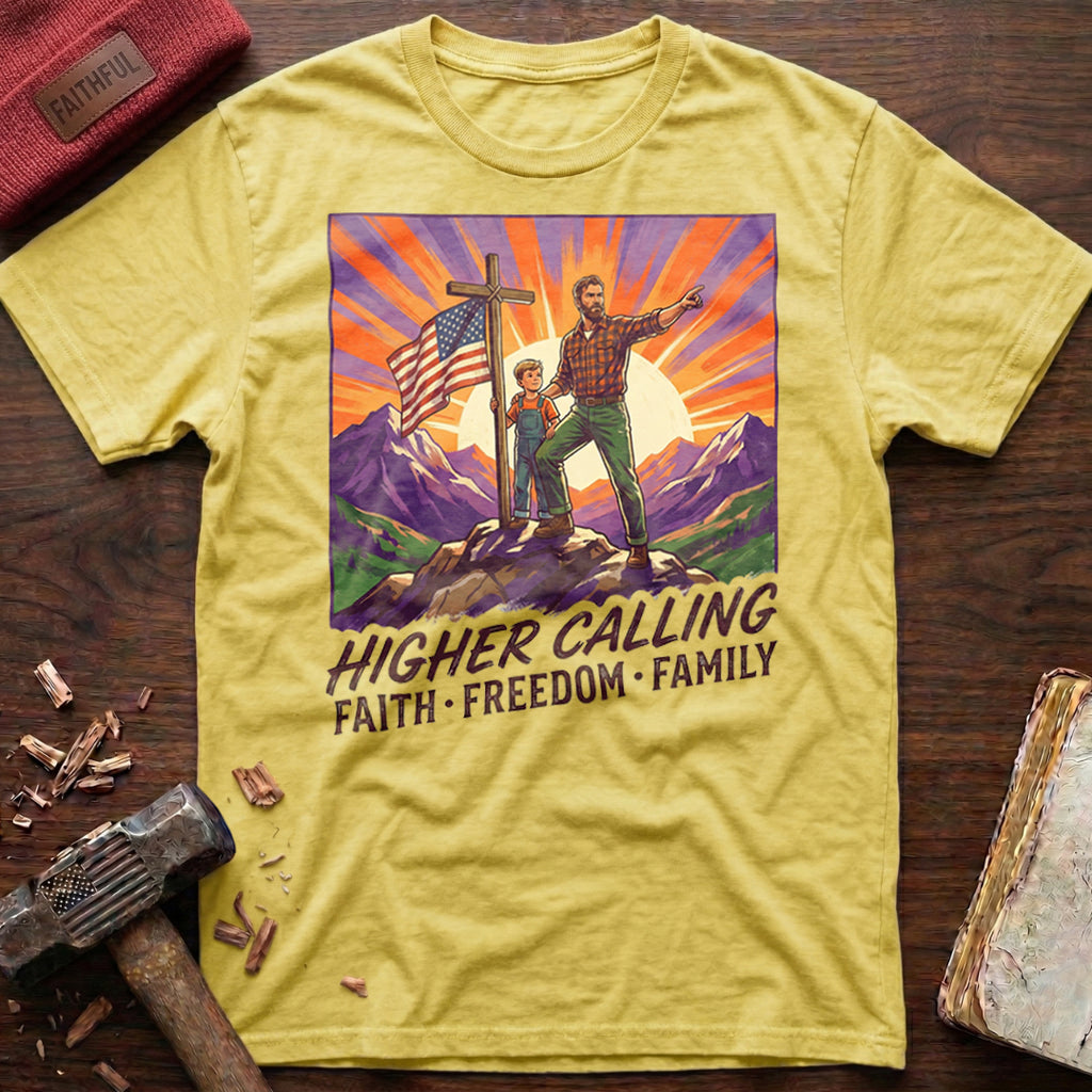 Higher Calling T-Shirt
