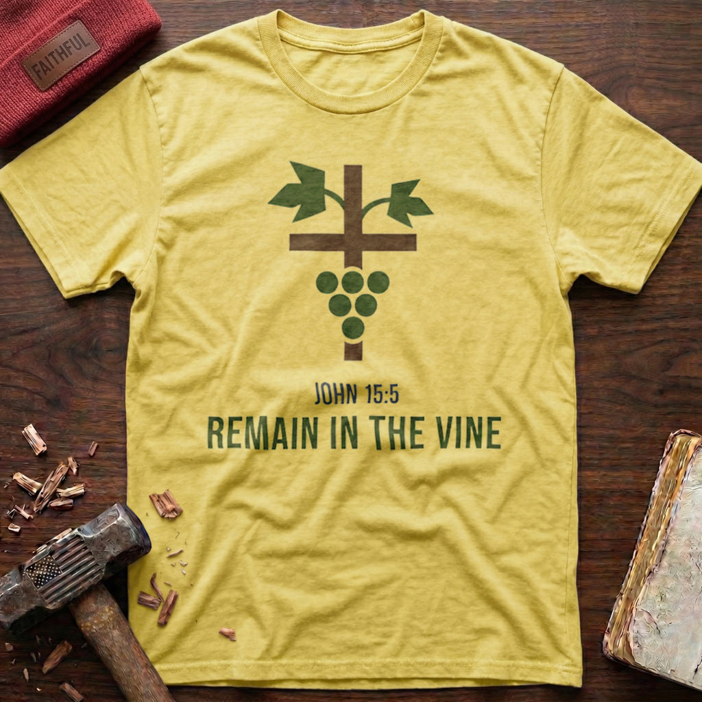 Remain In The Vine T-Shirt