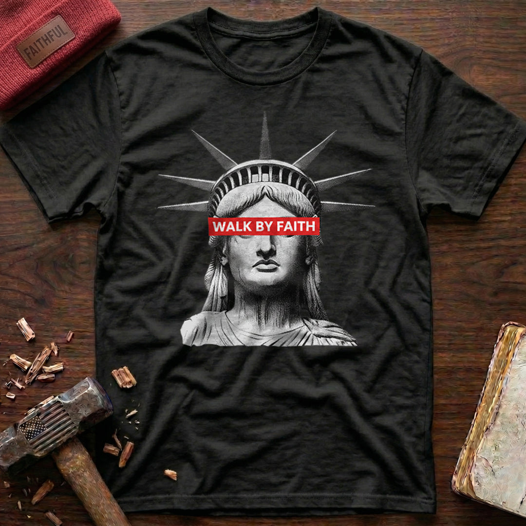 Walk By Faith T-Shirt