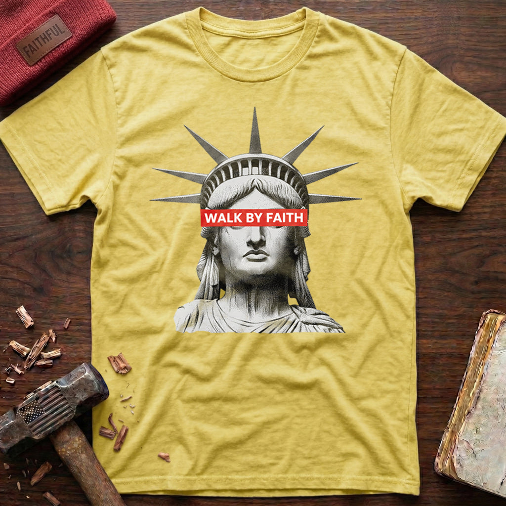 Walk By Faith T-Shirt