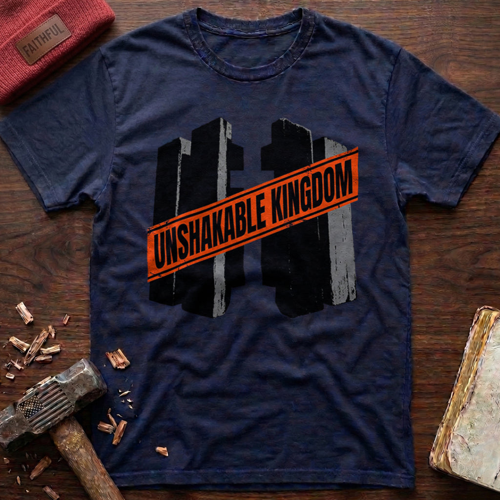 Unshakable Kingdom T-Shirt