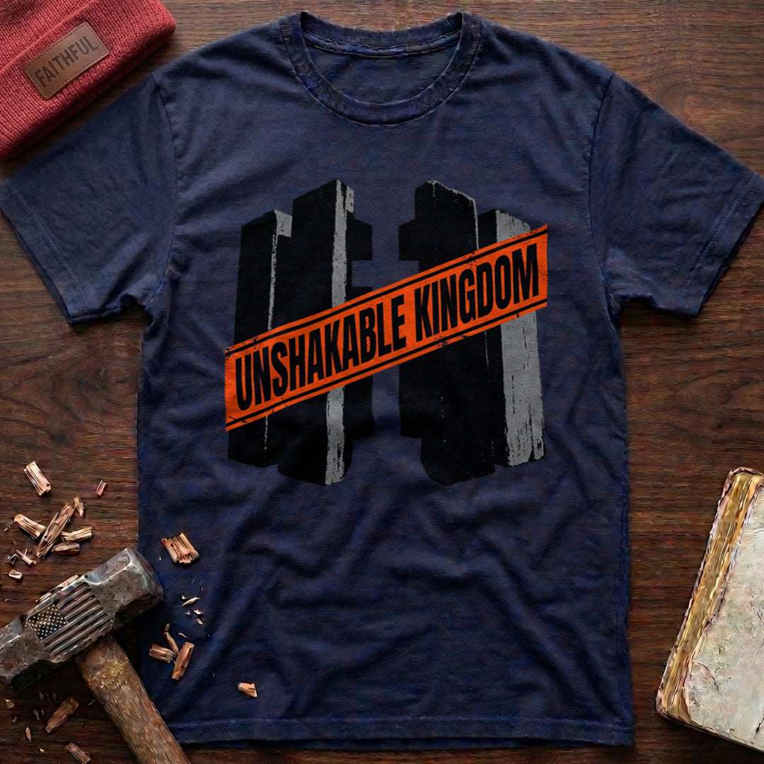 Unshakable Kingdom T-Shirt