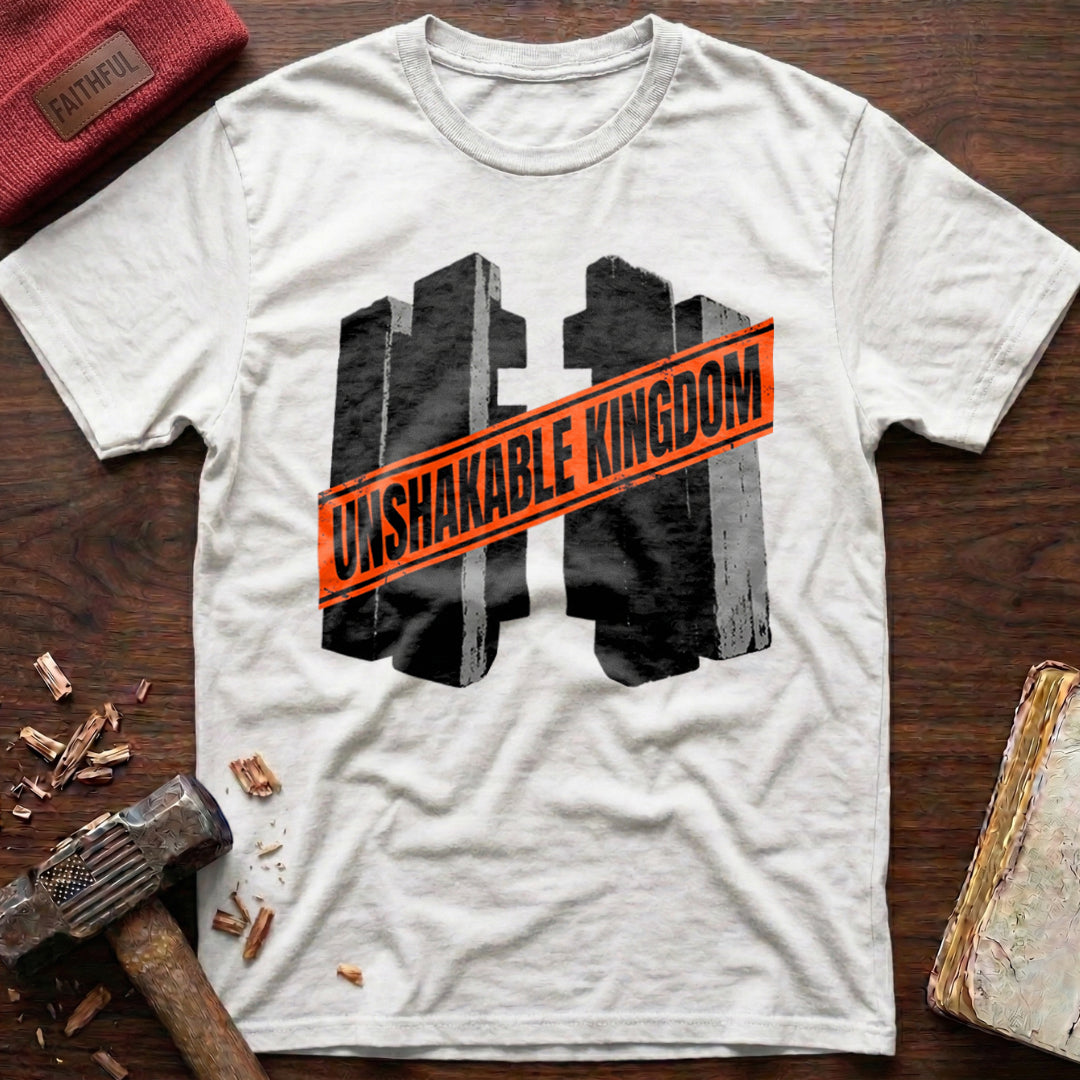 Unshakable Kingdom T-Shirt