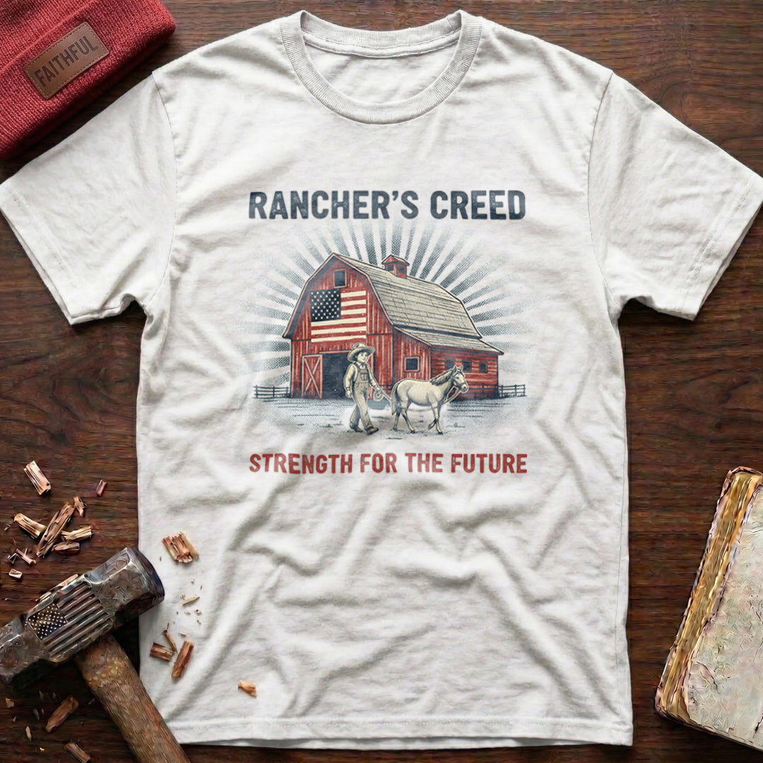Rancher's Creed T-Shirt