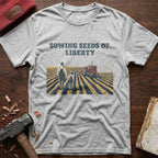 Seeds Of Liberty T-Shirt