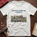 Seeds Of Liberty T-Shirt