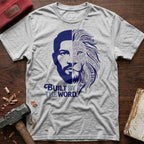 Built By The Word T-Shirt