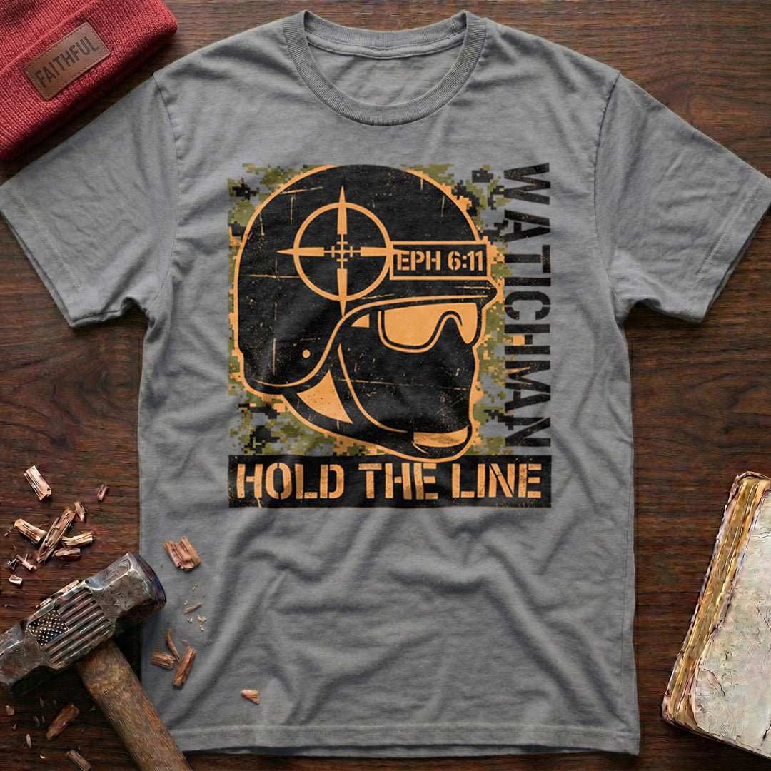 Watchman Hold The Line T-Shirt