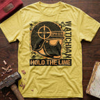 Watchman Hold The Line T-Shirt