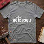We The People T-Shirt