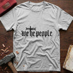 We The People T-Shirt