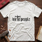 We The People T-Shirt