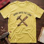 Work Unto The Lord T-Shirt