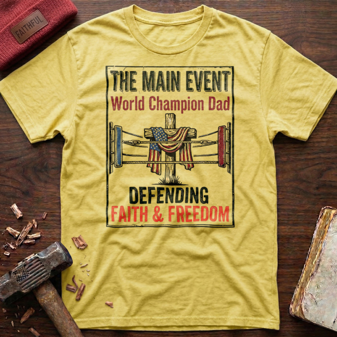 World Champion Dad T-Shirt