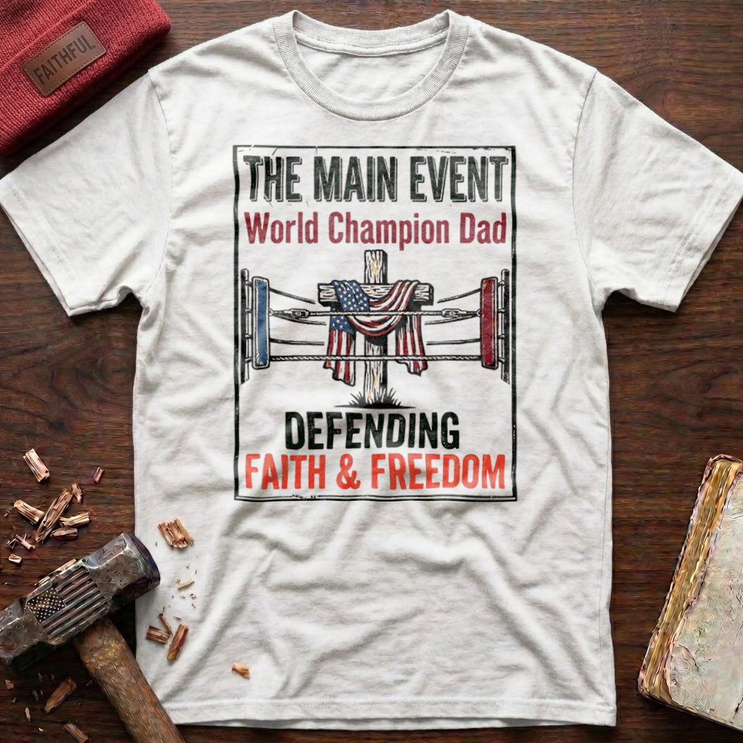 World Champion Dad T-Shirt