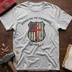 Blessed Are The Peacemakers T-Shirt