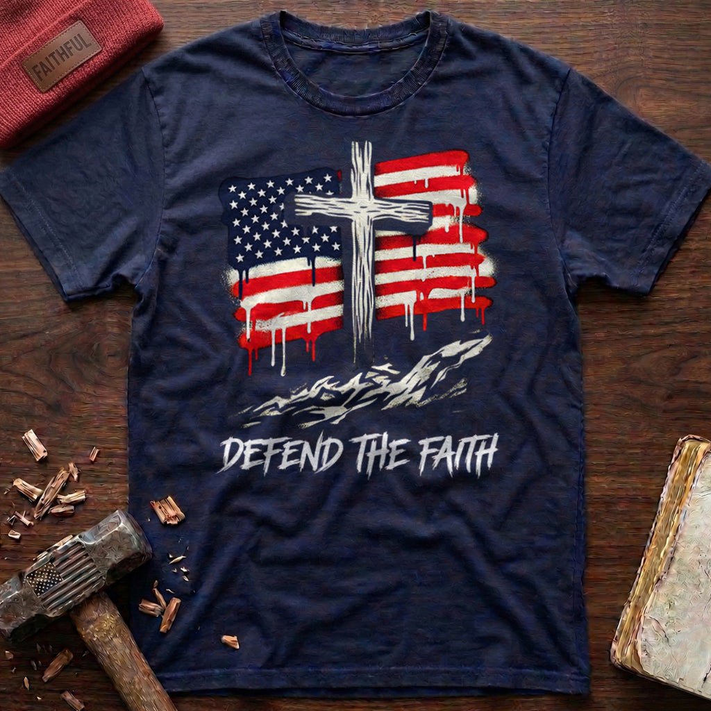 Defend The Faith T-Shirt