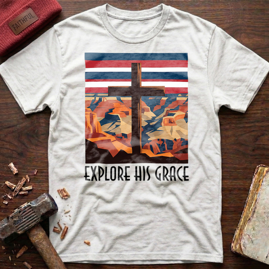 Explore His Grace T-Shirt