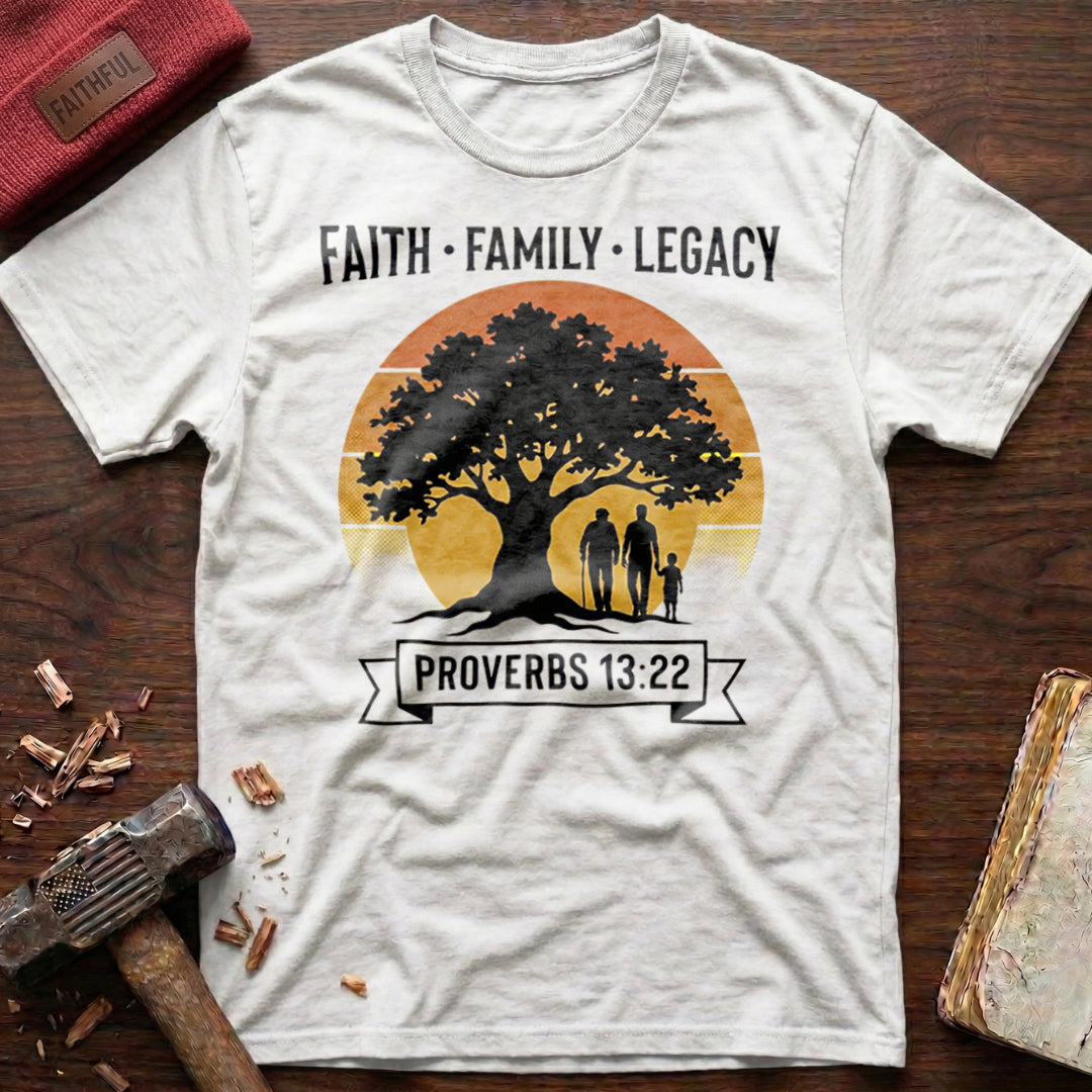 Faith Family Legacy T-Shirt