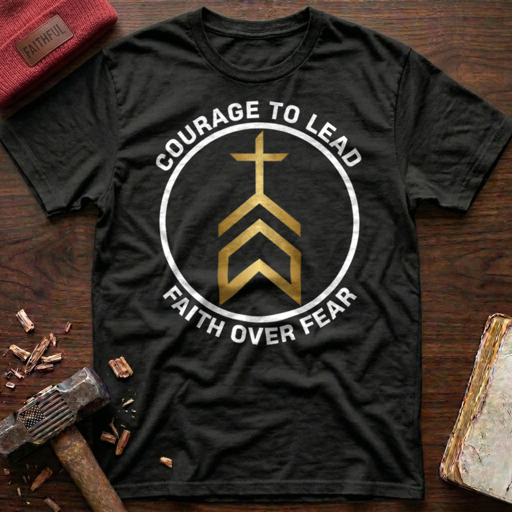 Courage To Lead T-Shirt