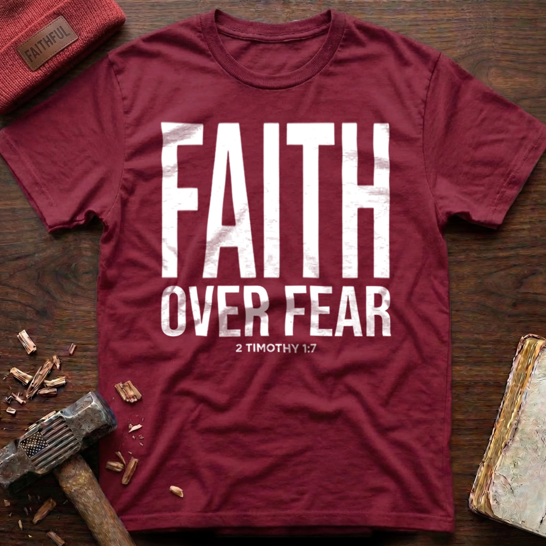 Faith Over Fear T-Shirt
