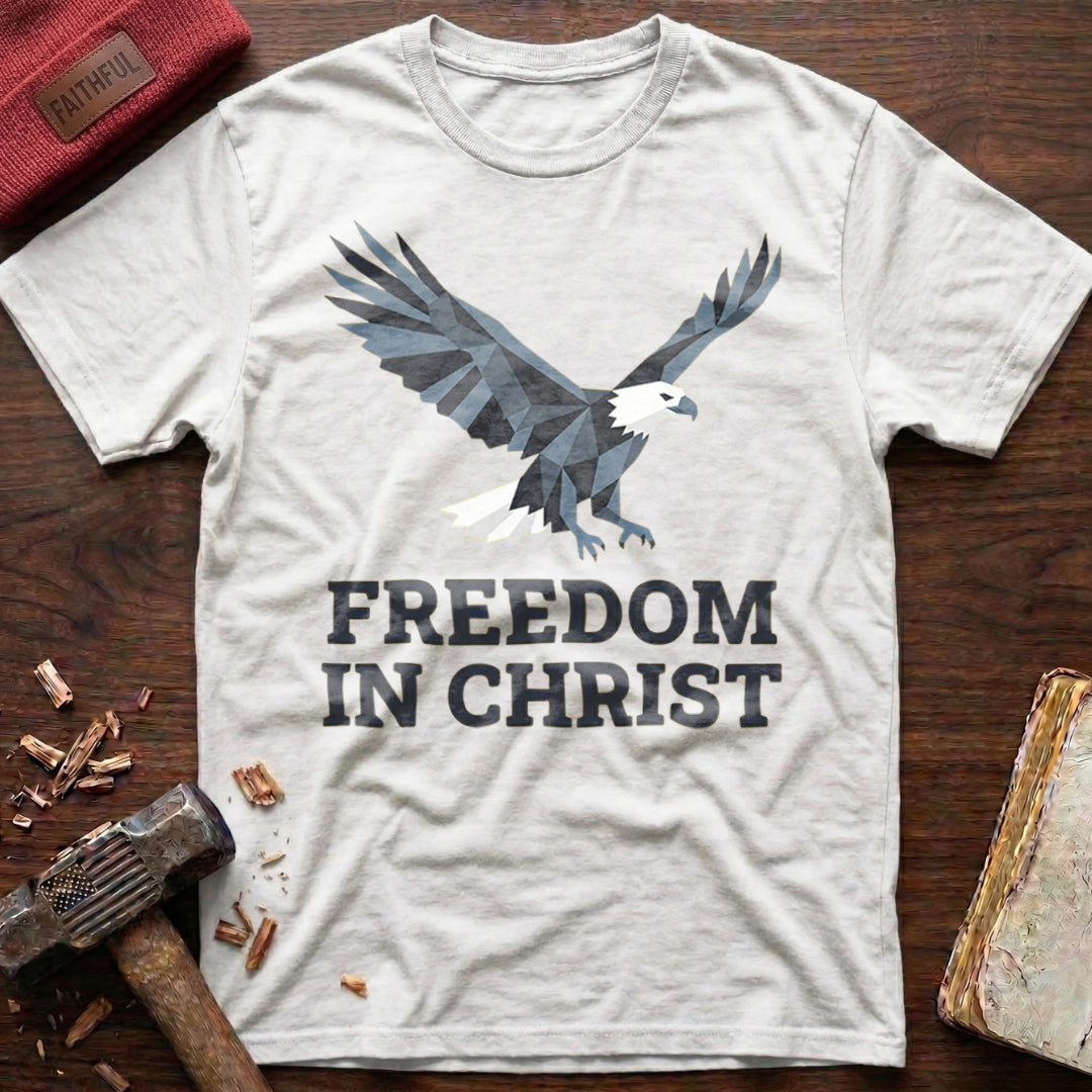 Freedom In Christ T-Shirt