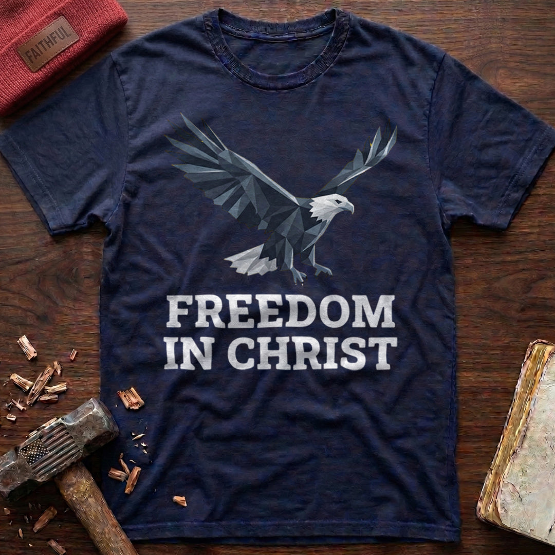 Freedom In Christ T-Shirt