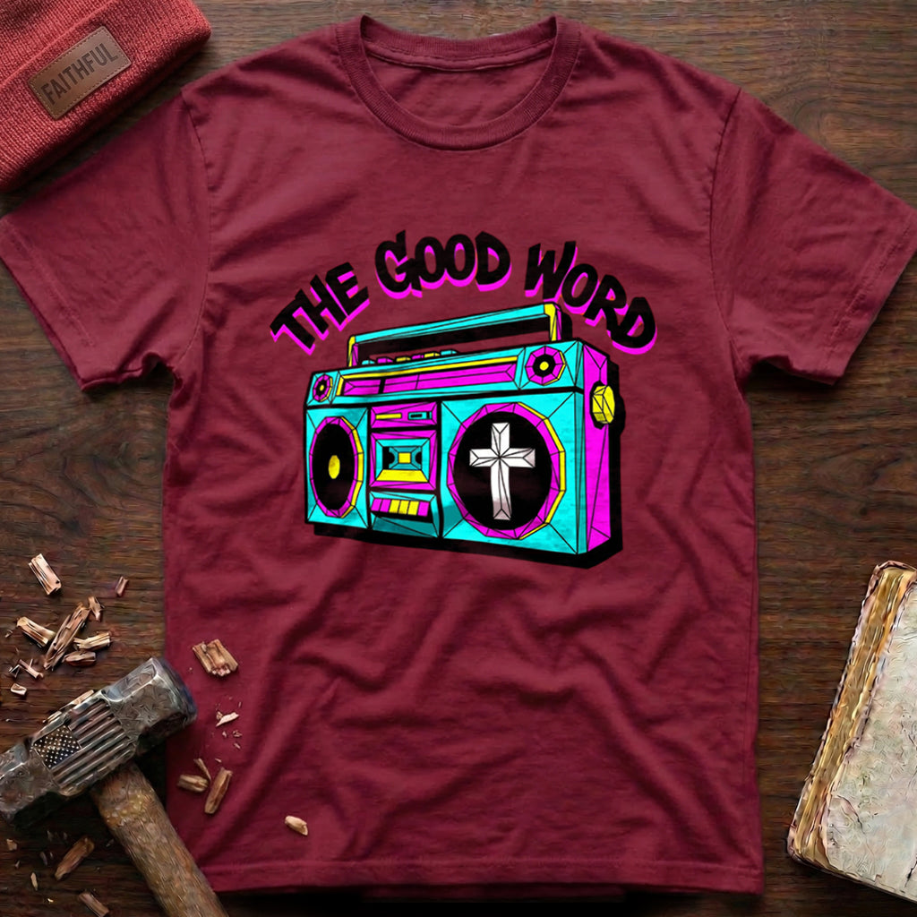 The Good Word T-Shirt