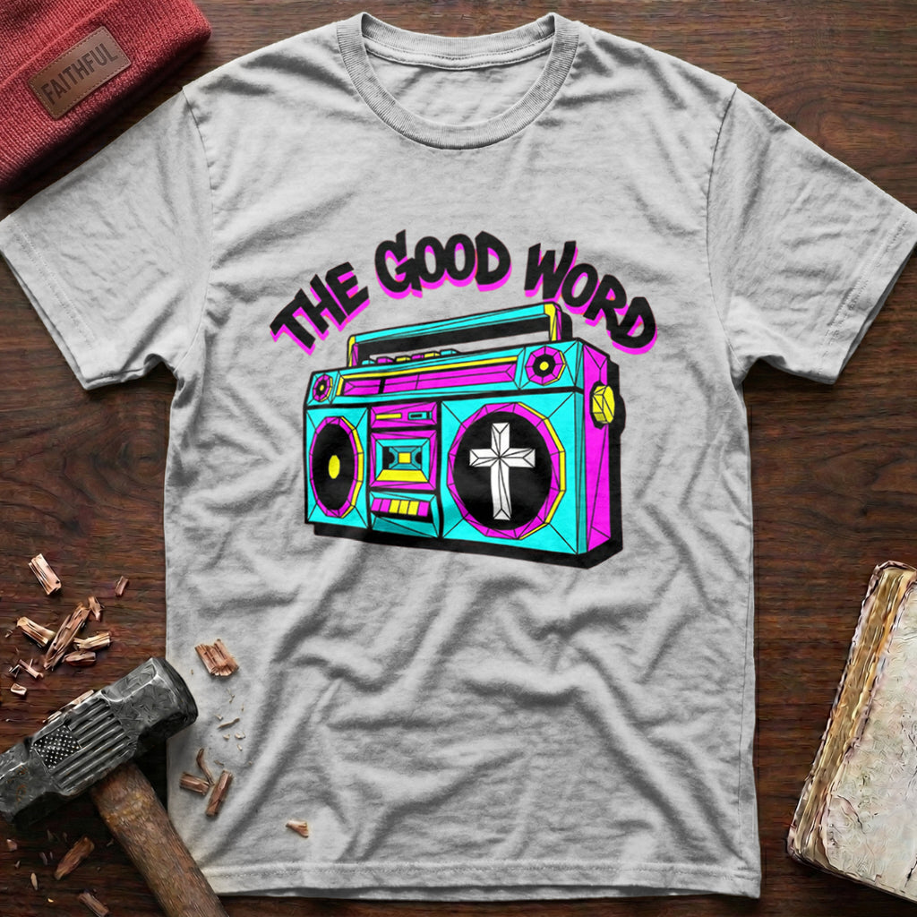 The Good Word T-Shirt