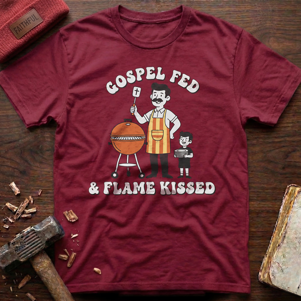 Gospel Fed & Flame Kissed T-Shirt