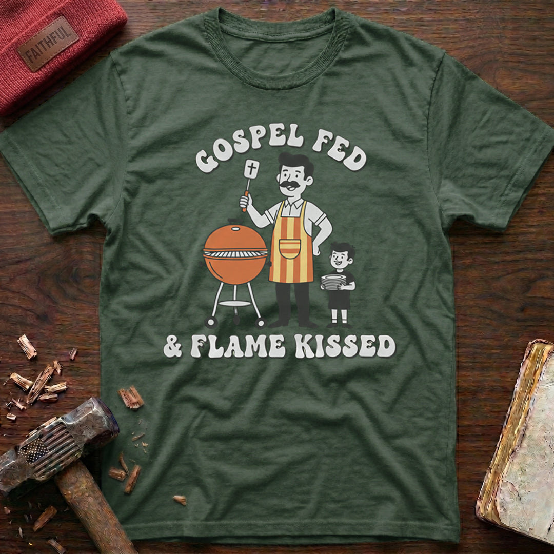 Gospel Fed & Flame Kissed T-Shirt