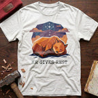 He Gives Rest T-Shirt