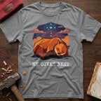 He Gives Rest T-Shirt