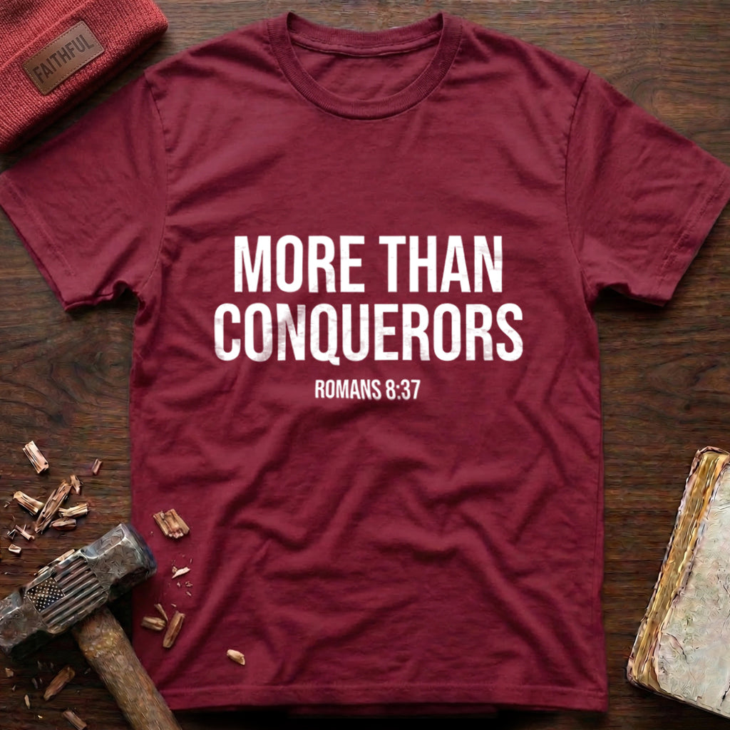 More Than Conquerors T-Shirt