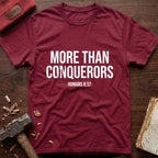 More Than Conquerors T-Shirt