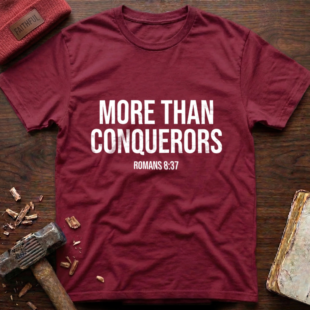More Than Conquerors T-Shirt