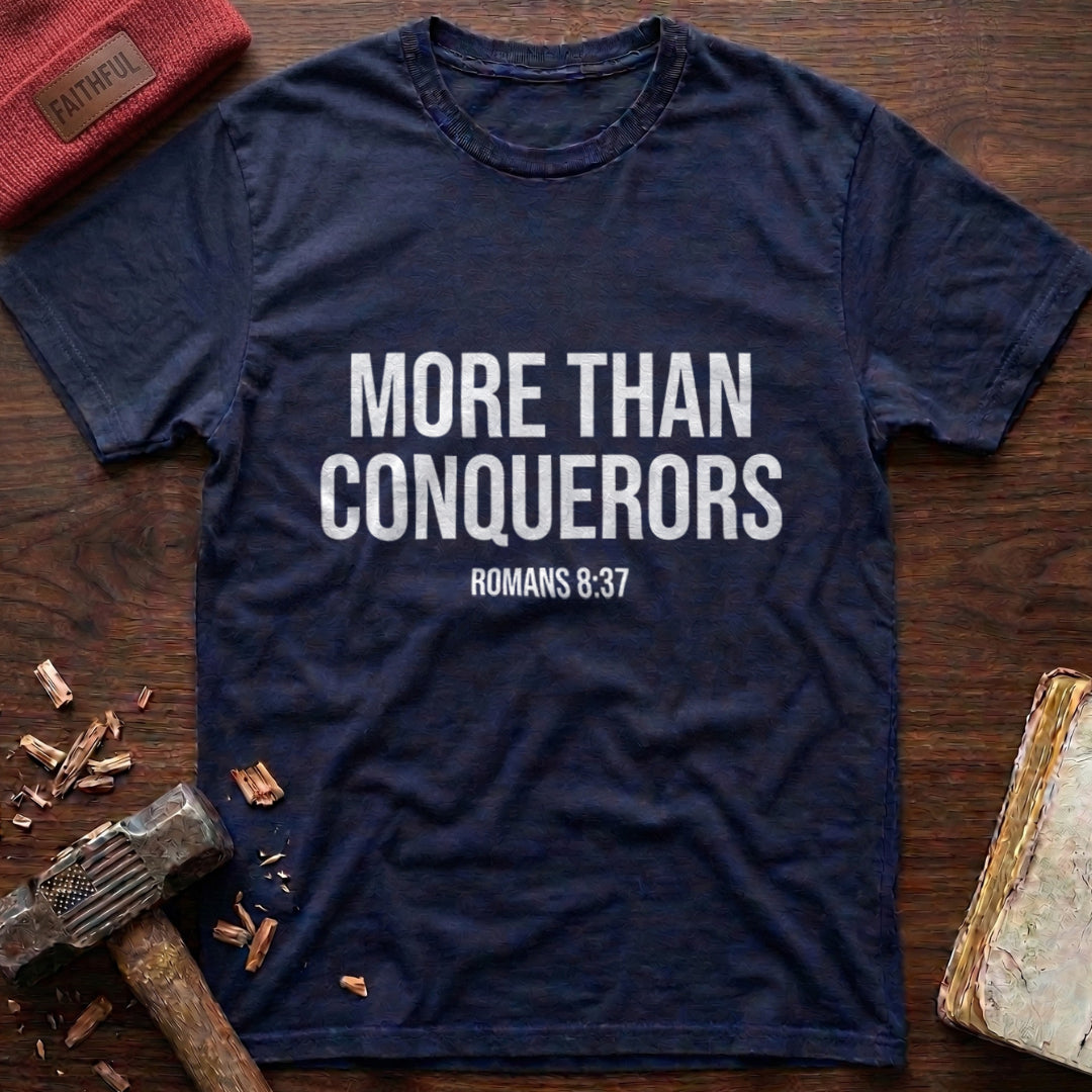 More Than Conquerors T-Shirt