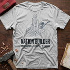 Nation Builder T-Shirt
