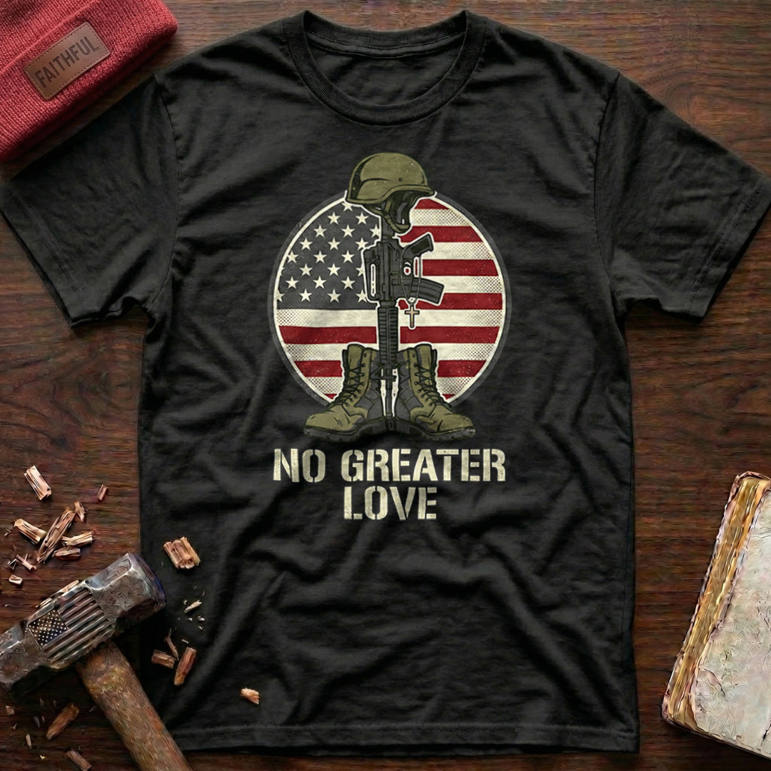 No Greater Love T-Shirt
