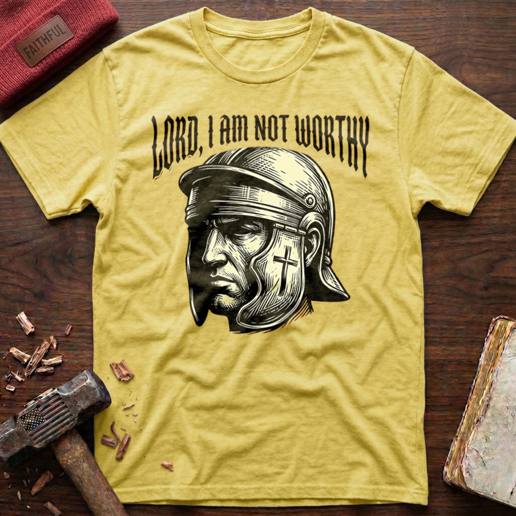 Not Worthy T-Shirt